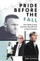 Book cover of: Pride Before the Fall. By: Ryan Conway