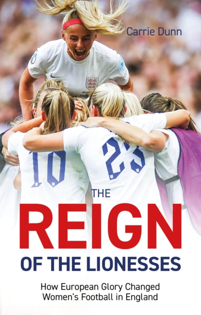 Book cover of: Reign of the Lionesses. By: Carrie Dunn