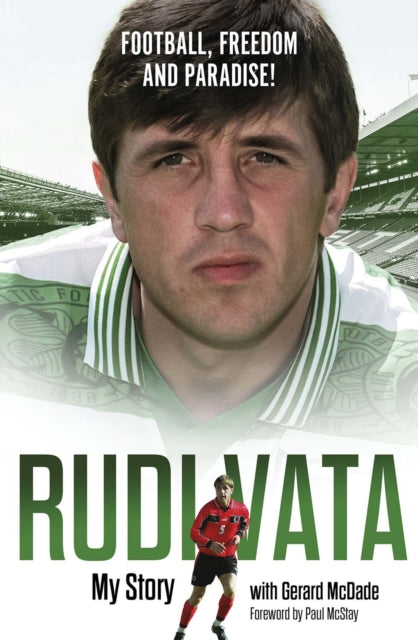 Book cover of: Football, Freedom and Paradise!