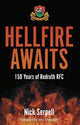 Book cover of: Hellfire Awaits. By: Nick Serpell
