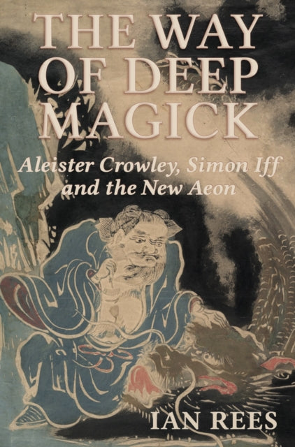 Book cover of: Way of Deep Magick. By: REES