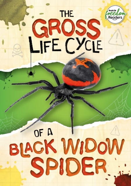 Book cover of: Gross Life Cycle of a Black Widow Spider. By: William Anthony; Amy Li