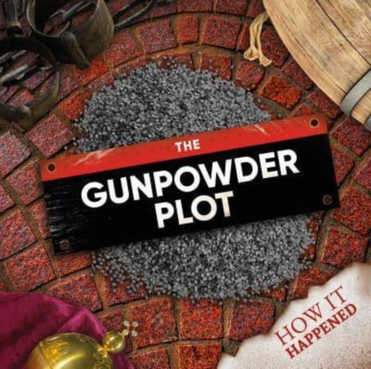 Book cover of: Gunpowder Plot. By: Robin Twiddy; Gareth Liddington