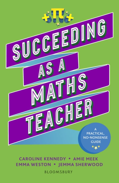 Book cover of: Succeeding as a Maths Teacher. By: Jemma Sherwood