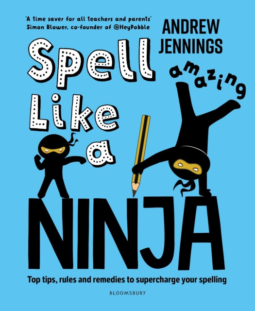 Book cover of: Spell Like a Ninja. By: Andrew Jennings