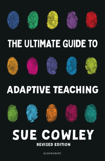 Book cover of: Ultimate Guide to Adaptive Teaching. By: Sue Cowley