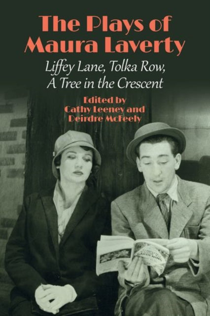 Book cover of: Plays of Maura Laverty. By: Cathy Leeney