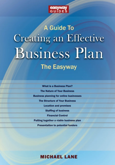 Book cover of: Guide to Creating an Effective Business Plan. By: Michael Lane