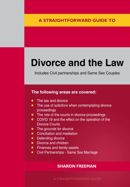 Book cover of: Straightforward Guide to Divorce and the Law. By: Sharon Freeman