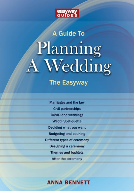 Book cover of: Guide to Planning a Wedding. By: Anna Bennett