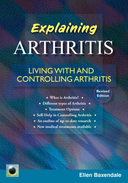 Book cover of: Emerald Guide to Explaining Arthritis. By: Ellen Baxendale