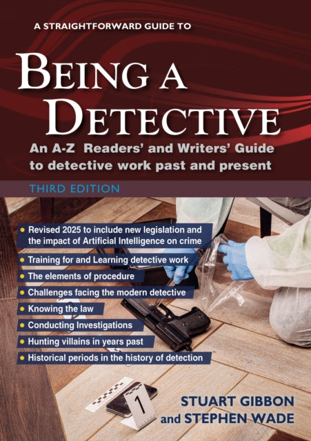 Book cover of: Straightforward Guide to Being a Detective: Third Edition - 2025