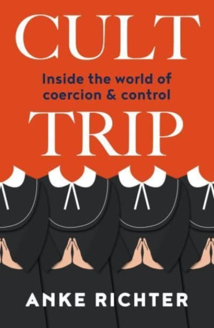 Book cover of: Cult Trip. By: Anke Richter