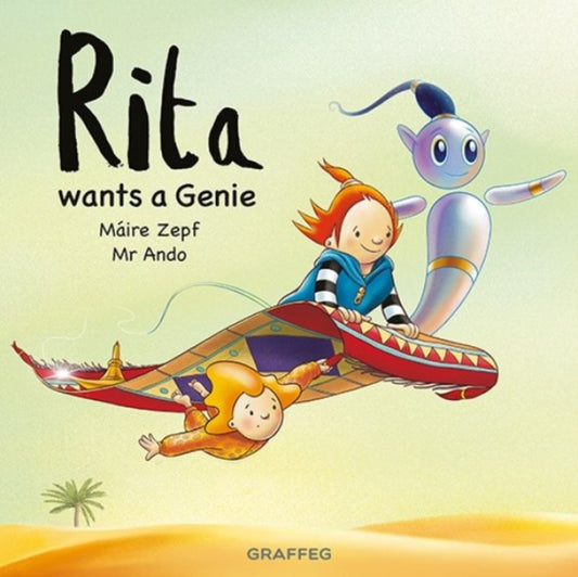 Book cover of: Rita Wants a Genie. By: Máire Zepf