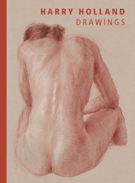 Book cover of: Harry Holland: Drawings. By: Harry Holland