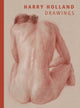Book cover of: Harry Holland: Drawings. By: Harry Holland