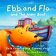 Book cover of: Ebb and Flo and the New Boat. By: Kate Canning