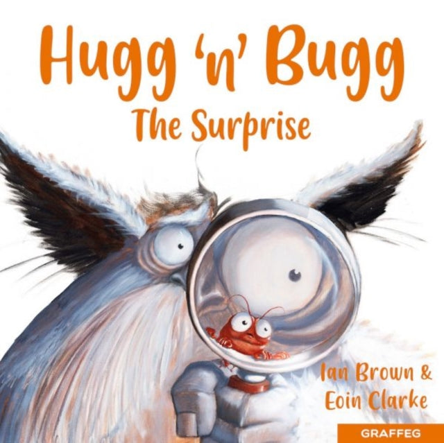 Book cover of: Hugg 'n' Bugg: The Surprise. By: Ian Brown