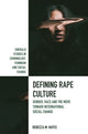 Book cover of: Defining Rape Culture. By: Rebecca M. Hayes