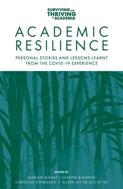 Book cover of: Academic Resilience. By: Marian Mahat