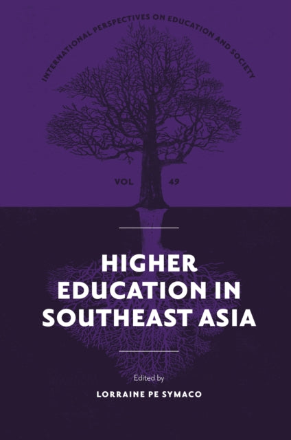 Book cover of: Higher Education in Southeast Asia. By: Lorraine Pe Symaco