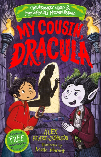 Book cover of: My Cousin, Dracula (Gruesomely Good and Monstrously Misunderstood)