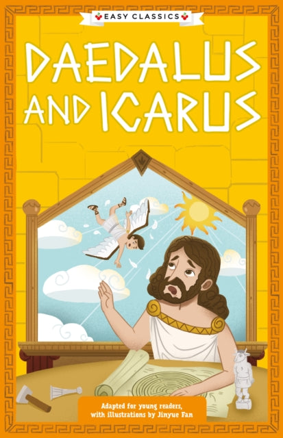 Greek Classics: Daedalus and Icarus (Easy Classics) 9781802631982 Gemma Barder