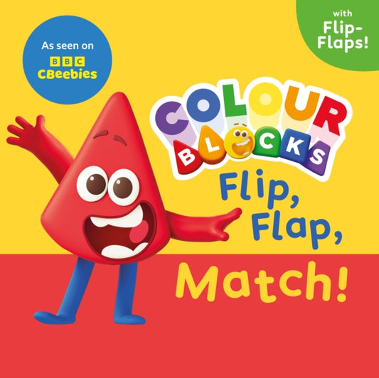 Book cover of: Colourblocks Flip, Flap, Match!