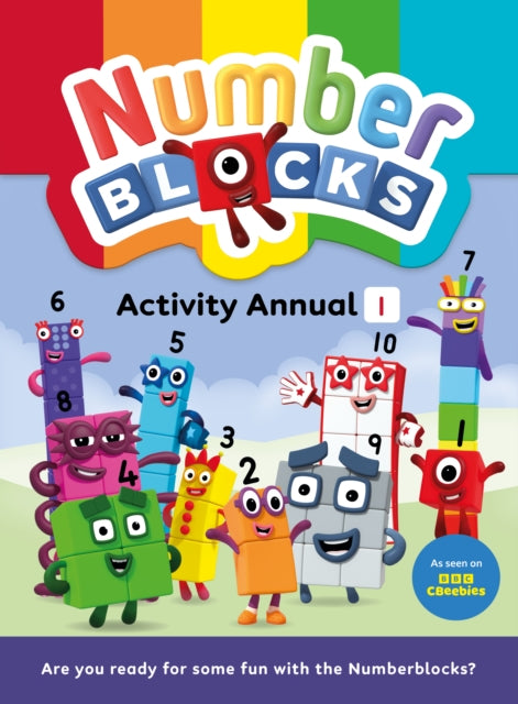 Book cover of: Numberblocks Activity Annual 1