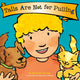 Tails are Not for Pulling (Best Behavior) 9781802636581 Elizabeth Verdick