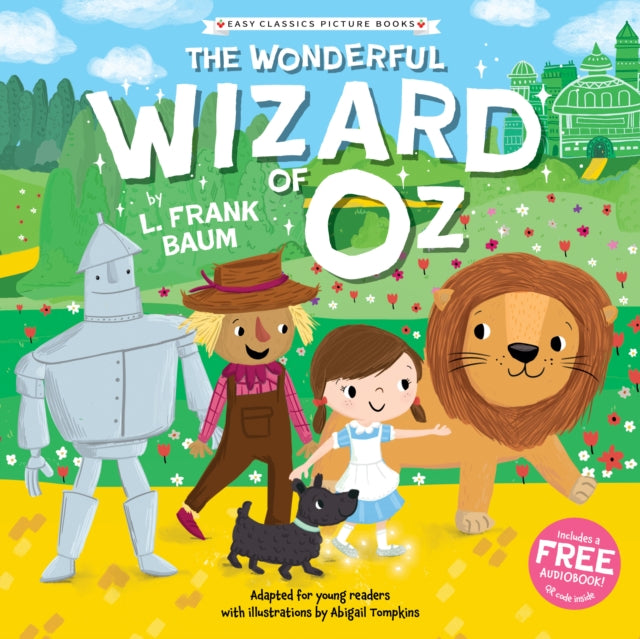 Book cover of: Wonderful Wizard of Oz (Easy Classics Picture Books)