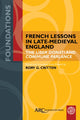 Book cover of: French Lessons in Late-Medieval England. By: Rory Critten