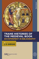 Book cover of: Trans Histories of the Medieval Book