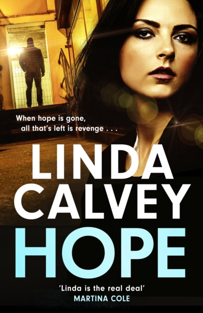 Hope, a completely gripping and gritty gangland family saga for 2025 9781802795066 Linda Calvey