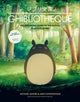 Ghibliotheque, The Unofficial Guide to the Movies of Studio Ghibli 9781802797466 Jake Cunningham