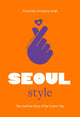 Book cover of: Little Book of Seoul Style. By: Dianne Pineda-Kim