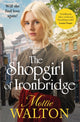 Shopgirl of Ironbridge 9781802798241 Mollie Walton