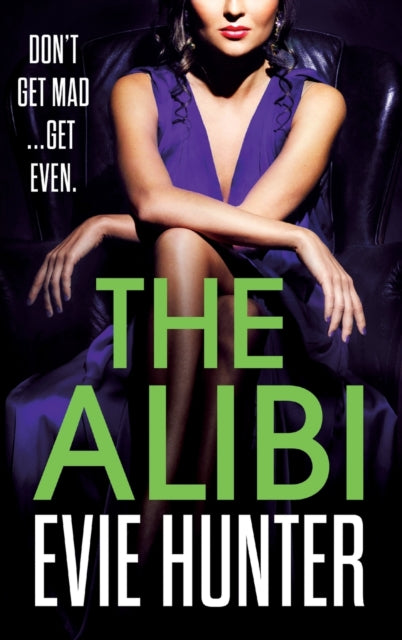 Book cover of: Alibi. By: Evie Hunter