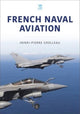 Book cover of: French Naval Aviation. By: Henri-Pierre Grolleau