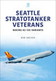 Book cover of: Seattle Stratotanker Veterans. By: Bob Archer