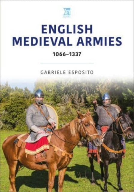 Book cover of: English Medieval Armies. By: Gabriele Esposito