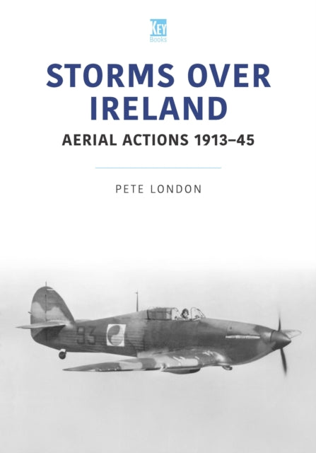 Book cover of: Storms Over Ireland. By: Pete London
