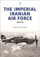 Book cover of: Iranian Air Force. By: Babak Taghvaee