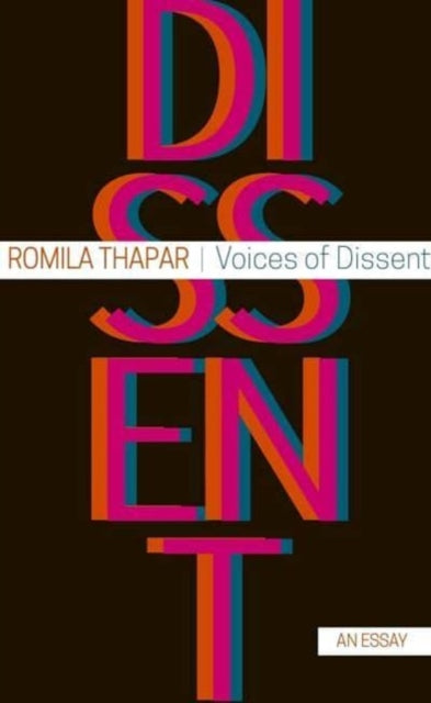 Book cover of: Voices of Dissent – An Essay. By: Romila Thapar