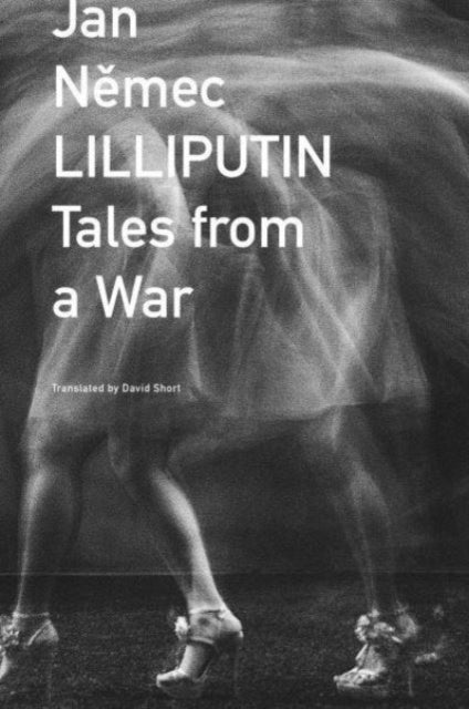 Book cover of: Lilliputin – Tales from a War. By: Jan Nemec