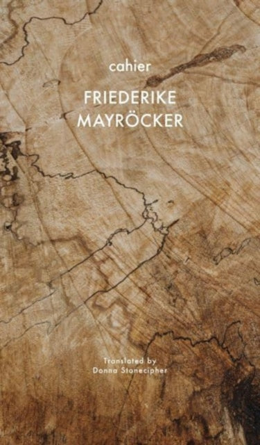 Book cover of: Cahier. By: Friederike Mayröcker