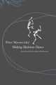 Book cover of: Making Skeletons Dance. By: Peter Macsovszky