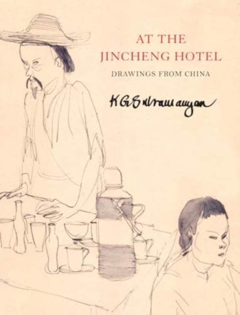 Book cover of: At the Jincheng Hotel. By: K. G. Subramanyan