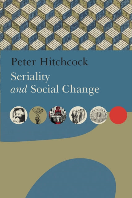Book cover of: Seriality and Social Change