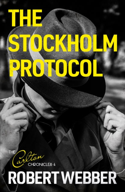 Book cover of: Stockholm Protocol. By: Robert Webber